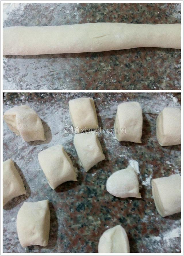 发酵好的面团排气，搓长条分成若等份
