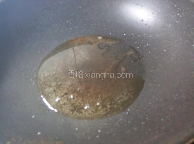 倒油，油的量多点，