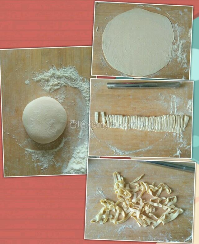 下面要擀面，将面团揉光滑，擀成大饼，厚薄自己掌握，用擀面杖卷起来，抽出擀面杖，将面切成自己喜欢的宽度，撒上面粉用手抄一下，防止面粘了