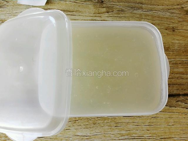 凉透盖上盖放入冰箱冷藏二小时