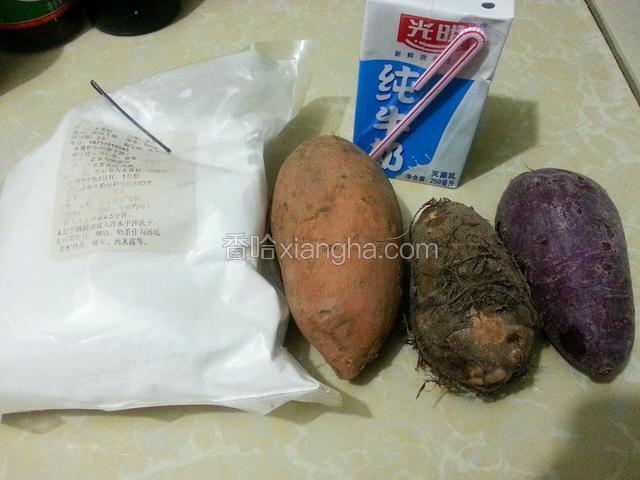 准备好紫薯，番薯，芋艿和木薯粉