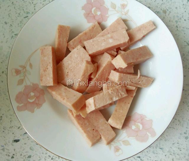 午餐肉切成条
