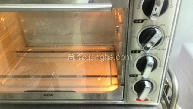 烤箱预热温度180度时间10分钟