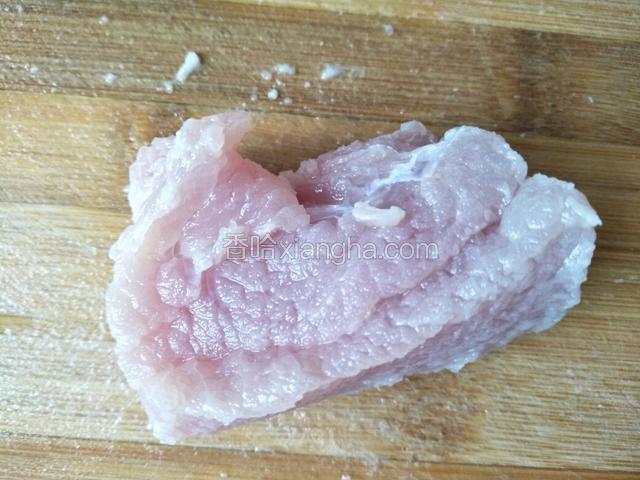 准备1块瘦肉