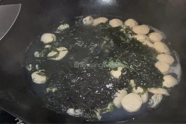 紫菜丸子海蛎汤的做法图解7