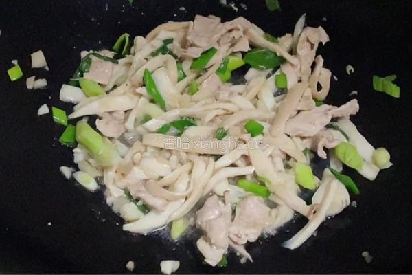 手撕杏鲍菇炒肉片的做法图解9