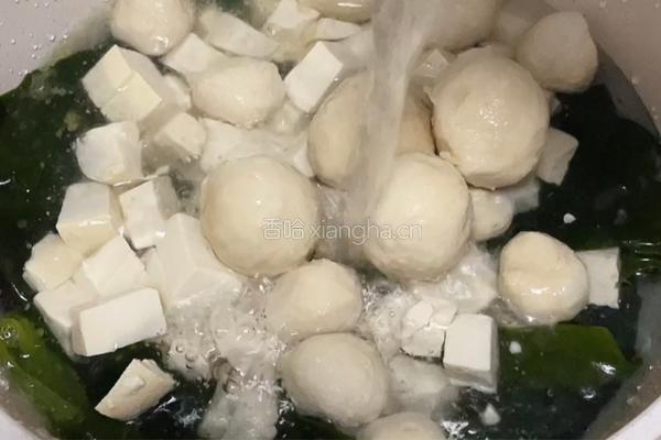 海带豆腐丸子汤的做法图解7